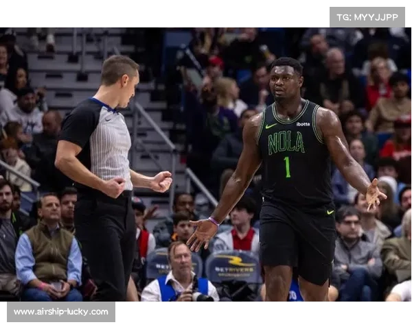 锡安对鹈鹕攻防影响力数据对比：在场与不在场净效率值差异明显